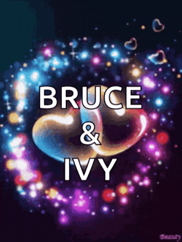 a colorful background with the name bruce and ivy