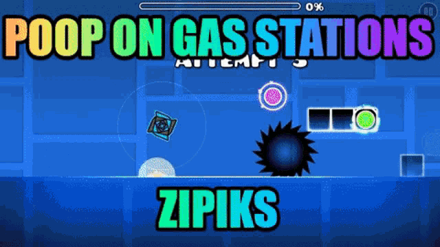 Geometry Dash Poop On Gas Stations GIF - Geometry Dash Poop On Gas Stations Zipiks GIFs