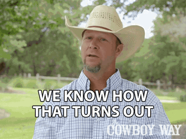We Know How That Turns Out Bubba Thompson GIF - We Know How That Turns Out Bubba Thompson The Cowboy Way GIFs