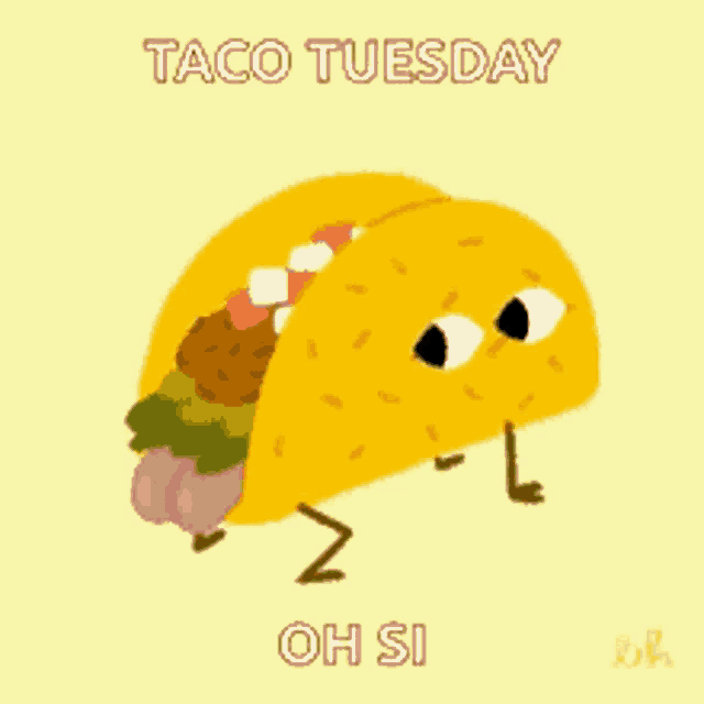 a cartoon taco says taco tuesday on a yellow background