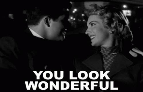 You Look Wonderful Richard Long GIF - You Look Wonderful Richard Long Paul Able GIFs