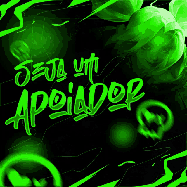 a green sign that says " seja um apoiador " with a girl in the background