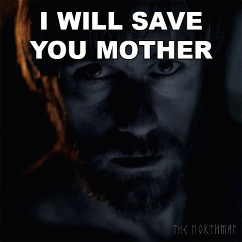 I Will Save You Mother Amleth GIF - I Will Save You Mother Amleth Alexander Skarsgård GIFs