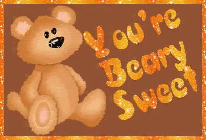 Youre Beary Sweet You Are Very Sweet GIF - Youre Beary Sweet You Are Very Sweet Ozoua GIFs