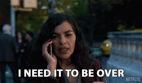 I Need It Be Over GIF - I Need It Be Over Finished GIFs
