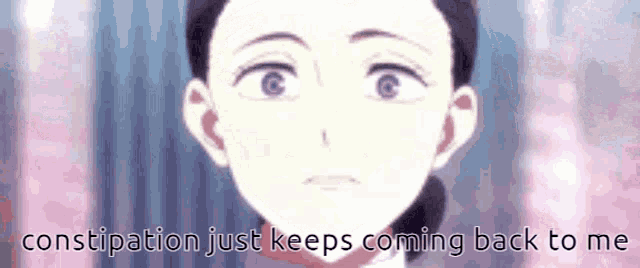 a close up of a woman 's face with the words " constipation just keeps coming back to me " written below her .