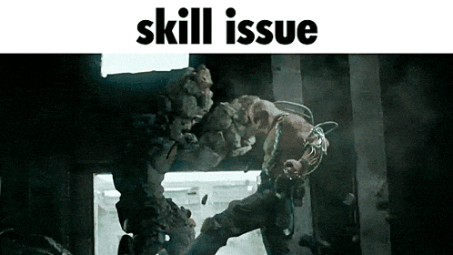 a picture of a man with the words skill issue written on it