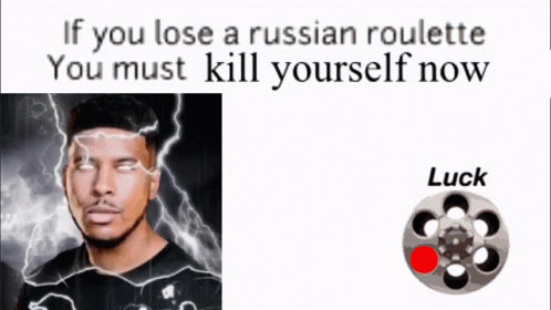 Lowtiergod Russian Roulette GIF - Lowtiergod Russian Roulette Kill Yourself GIFs