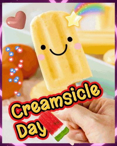 a person is holding a popsicle with a star on it and the words creamsicle day
