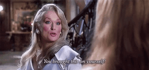 a woman is talking to another woman and saying `` you brought this on yourself ! ''