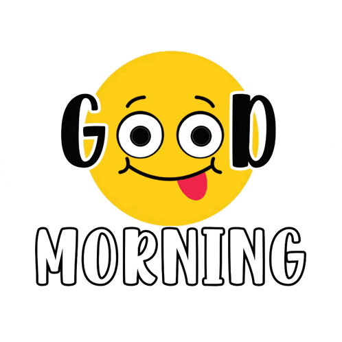 a yellow smiley face with its tongue sticking out and the words " good morning " below it