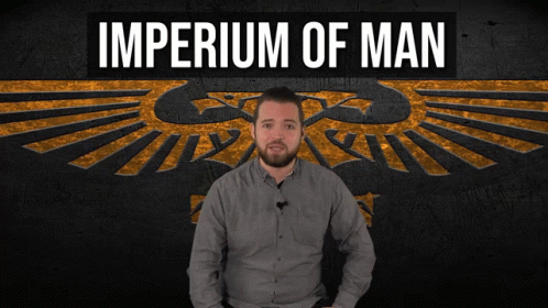 Imperium Of Man Gaming GIF - Imperium Of Man Gaming Gamer GIFs