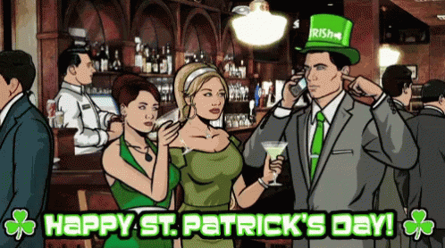 Happy St. Patricks Day GIF - St Patricks Day Saint Patricks Day Archer GIFs