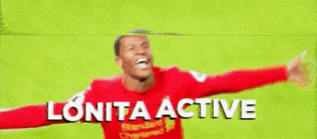 a soccer player with his arms outstretched and the words lonita active below him