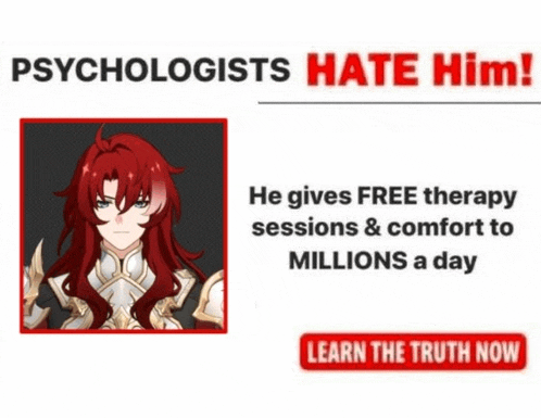 a poster that says psychologists hate him he gives free therapy sessions & comfort to millions a day
