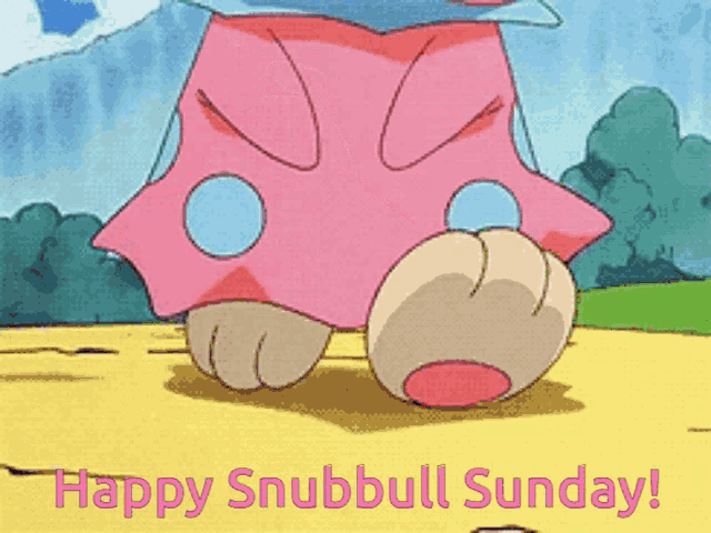 a cartoon character with the words happy snubbul sunday