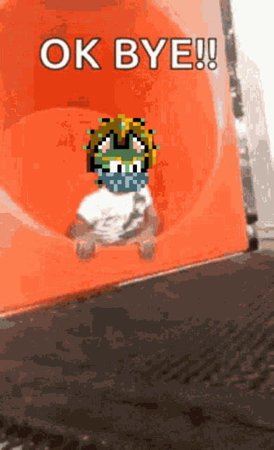 a person wearing a bandana is sitting on a slide that says ok bye !!