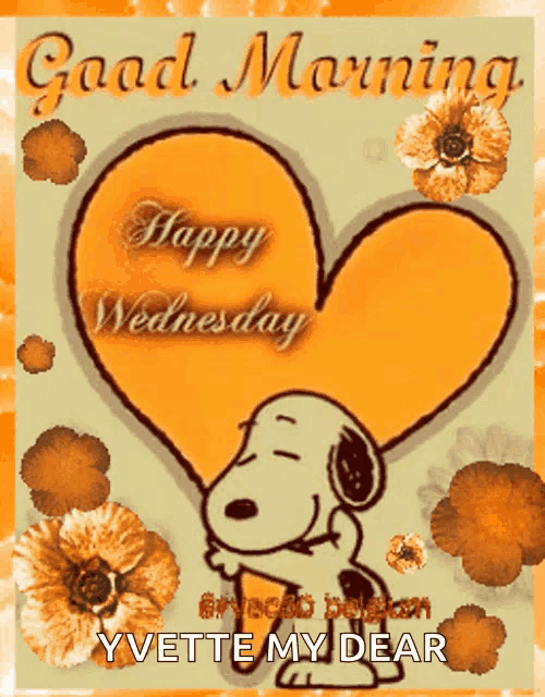 a picture of snoopy with a heart and the words good morning happy wednesday yvette my dear