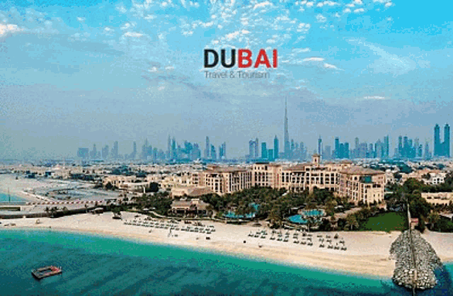 an advertisement for dubai travel and tourism shows a beach