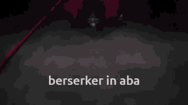 a close up of a person with the words berserker in aba above them
