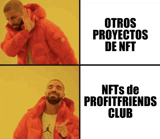 drake making a funny face with the words otros proyectos de nft and nfts de profitfriends club