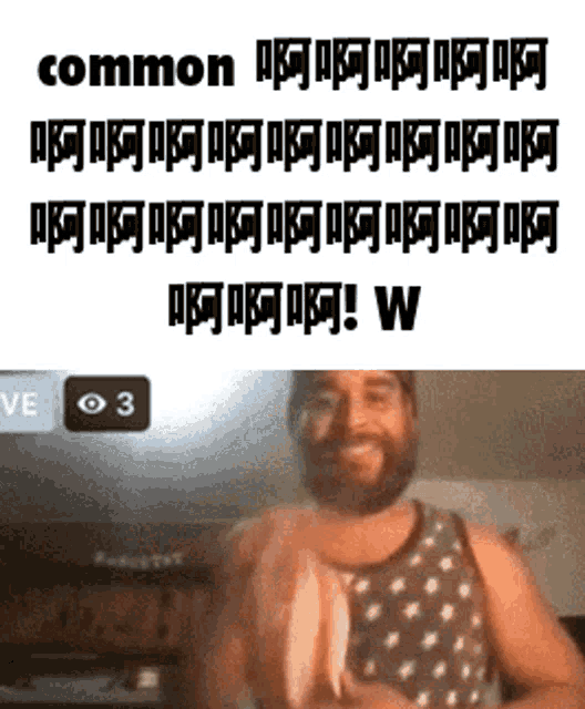 a man with a beard is holding a banana in front of a screen that says common