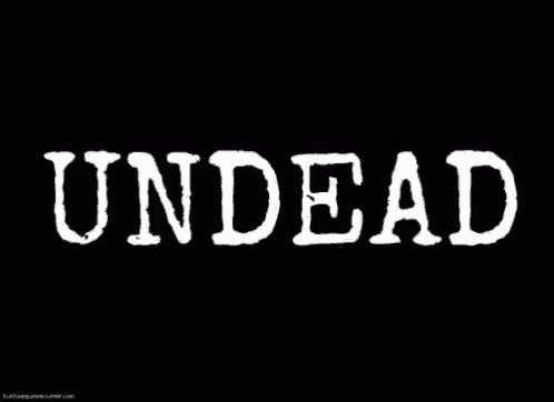 a black background with the word undead written in white letters