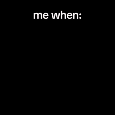 a cartoon of a dog with the words `` me when '' on it .