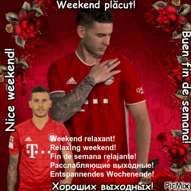 a picture of a man in a red adidas shirt with the words weekend relaxant relaxing weekend fin de semana relajante
