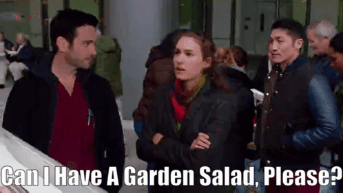Chicago Med Garden Salad GIF - Chicago Med Garden Salad Sarah Reese GIFs