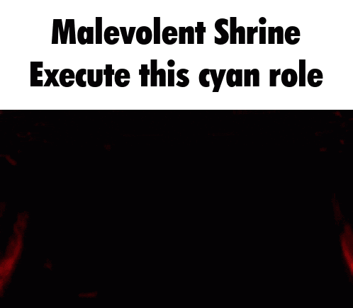 malevolent shrine execute this cyan role is written on a picture of a man with his eyes closed .