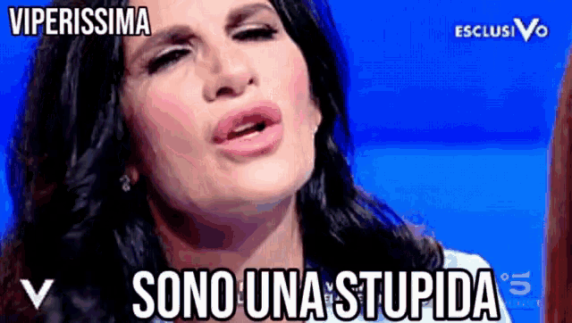 a woman says sono una stupida in a foreign language