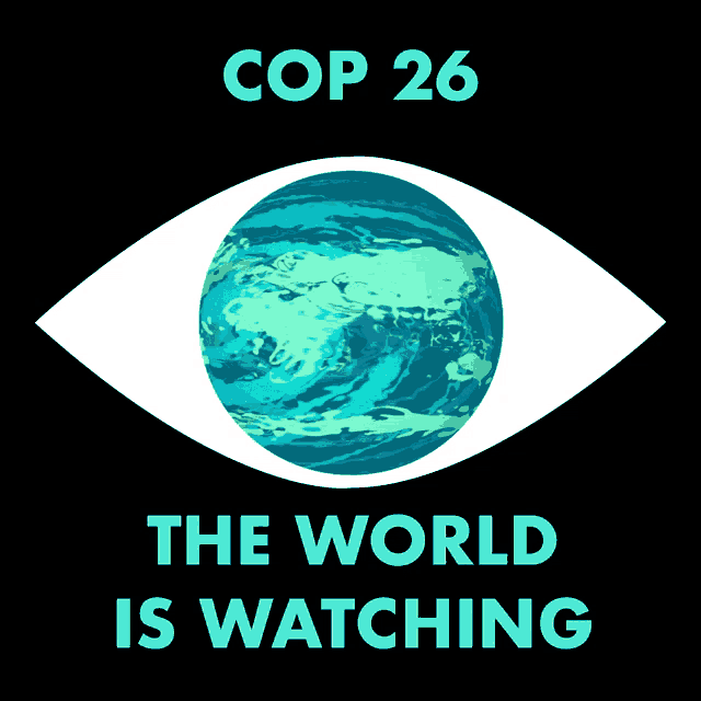 cop 26 the world is watching poster with an eye and a globe