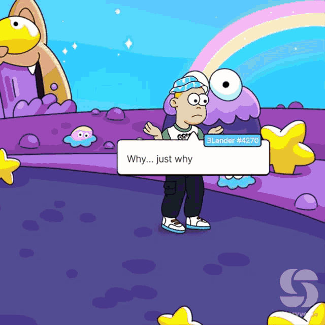 a cartoon character says why just why in a speech bubble