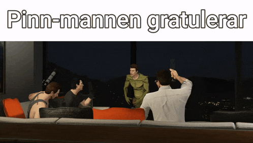 a group of men are sitting on a couch with the words pinn-mannen gratulerar above them