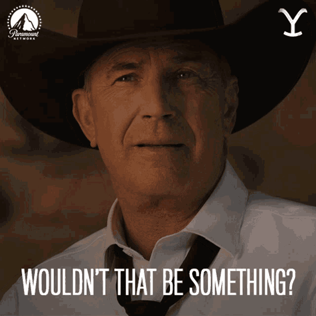 Wouldnt That Be Something John Dutton GIF - Wouldnt That Be Something John Dutton Kevin Costner GIFs