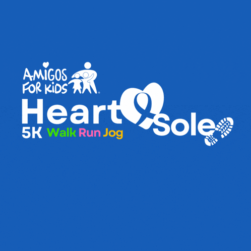 a blue poster for amigos for kids heart sole 5k walk run jog