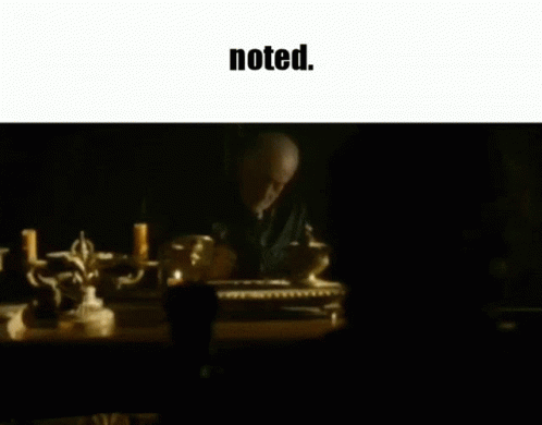 Noted Tywin Lannister GIF - Noted Tywin Lannister Game Of Thrones GIFs