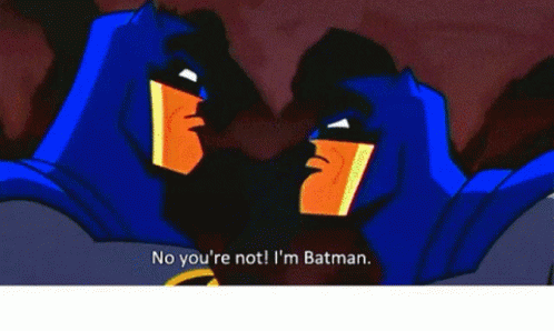 No Youre Not Im Batman GIF - No Youre Not Im Batman Batman GIFs