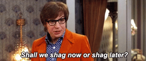 Austin Powers Shag GIF - Austin Powers Shag Shall We Shag Now Or Shag Later GIFs