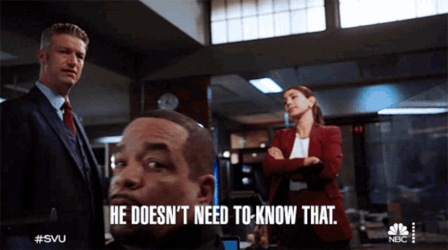 a man says he does n't need to know that while standing next to a woman