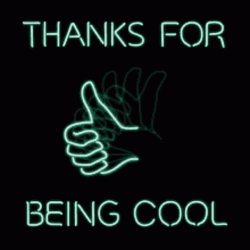 Thanks For Being Cool Thumbs Up GIF