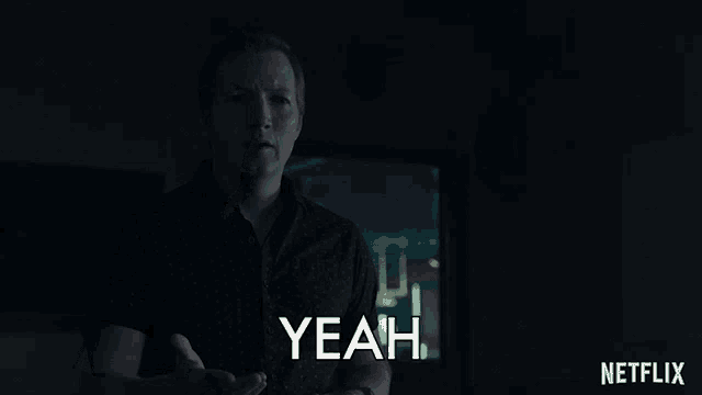 a man says yeah exactly in a netflix advertisement