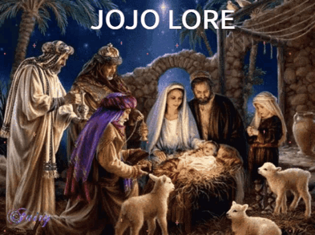 a nativity scene with the name jojo lore on it
