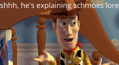 woody from toy story is explaining schmoes lore to someone