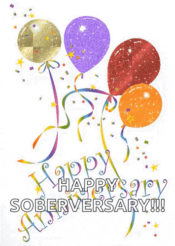 a card that says happy anniversary soberversary with balloons and confetti
