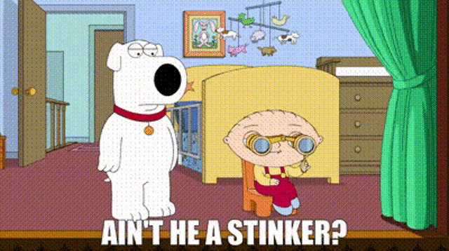 a cartoon of a dog standing next to a baby with the words " ain 't he a stinker " below it