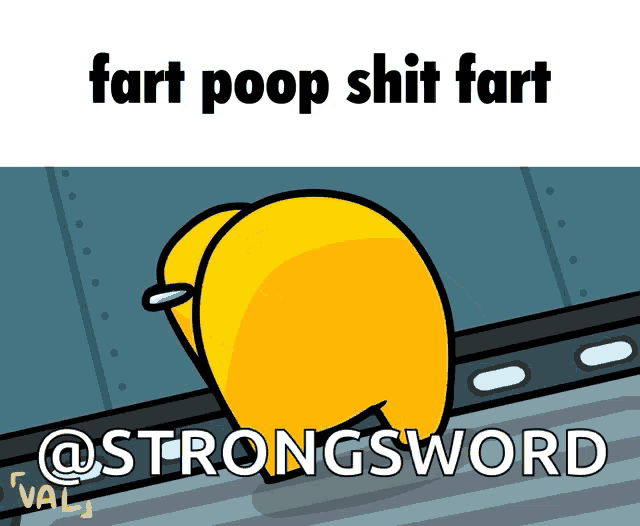 a cartoon character with the words fart poop shit fart written on it