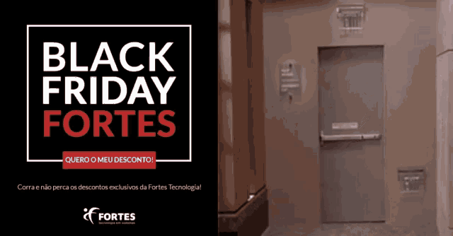 an advertisement for black friday fortes has a picture of a door