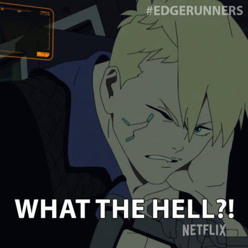 What The Hell Dorio GIF - What The Hell Dorio Cyberpunk Edgerunners GIFs
